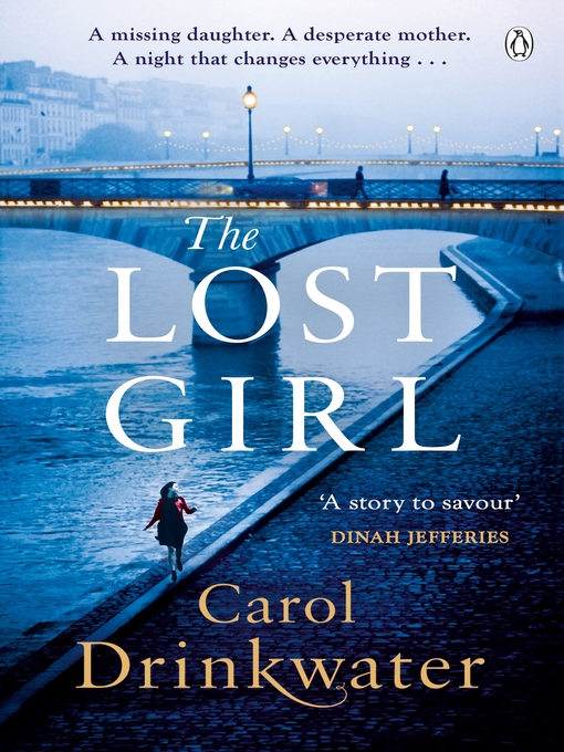 Title details for The Lost Girl by Carol Drinkwater - Wait list
